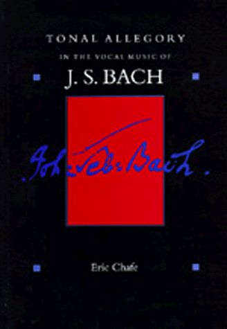 Tonal Allegory in the Vocal Music of J.S. Bach