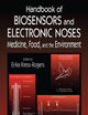 Handbook of Biosensors and Electronic Noses: Medicine, Food, and the Environment