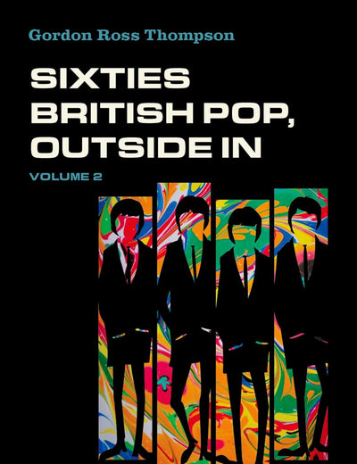 Sixties British Pop, Outside In: Volume 2: Itchycoo Park, 1964-1970