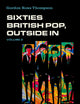 Sixties British Pop, Outside In: Volume 2: Itchycoo Park, 1964-1970