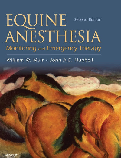 Equine Anesthesia: Monitoring and Emergency Therapy
