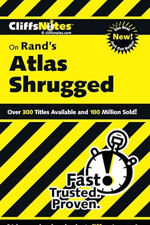 CliffsNotes on Rand's Atlas Shrugged (CliffsNotes on Literature)