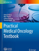 Practical Medical Oncology Textbook (UNIPA Springer Series)