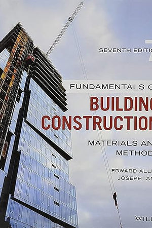 Fundamentals of Building Construction: Materials and Methods