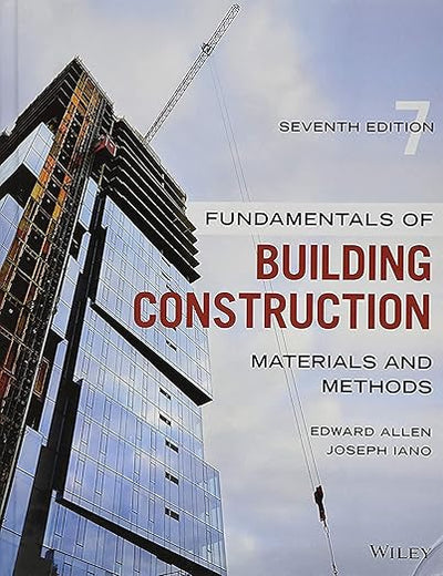 Fundamentals of Building Construction: Materials and Methods