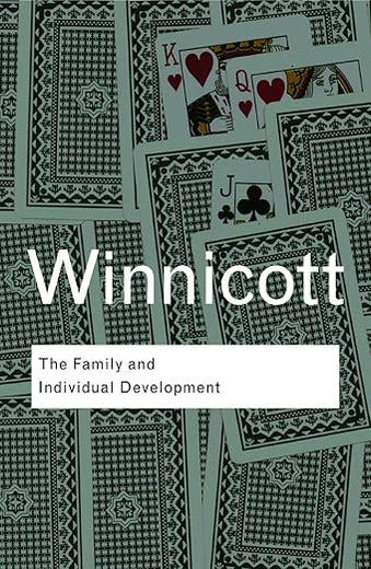 The Family and Individual Development (Routledge Classics (Paperback))