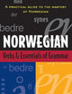 Norwegian Verbs And Essentials of Grammar