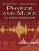 Physics and Music: The Science of Musical Sound (Dover Books on Physics)