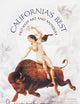 California's Best: Old West Art & Antiques (A Schiffer Book for Collectors)