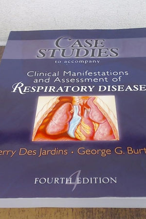 Case Studies T/A Clinical Manifestation and Assessment of Respiratory Disease