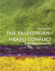 The Palestinian-Israeli Conflict: A Very Short Introduction