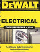 DEWALT Electrical Code Reference: Based on the 2020 NEC