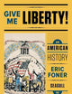 Give Me Liberty!: An American History
