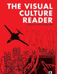 The Visual Culture Reader
