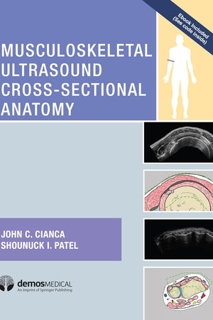 Musculoskeletal Ultrasound Cross-Sectional Anatomy