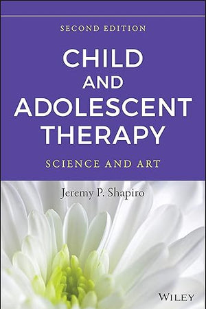 Child and Adolescent Therapy: Science and Art