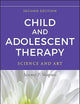 Child and Adolescent Therapy: Science and Art