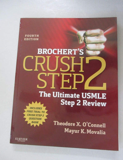 Brochert's Crush Step 2: The Ultimate USMLE Step 2 Review