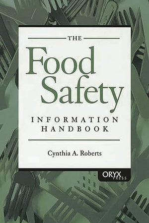 The Food Safety Information Handbook