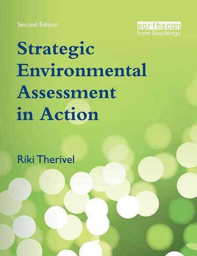 Strategic Environmental Assessment in Action