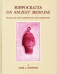 Hippocrates On Ancient Medicine: Translated with Introduction and Commentary (Studies in Ancient Medicine, 28)