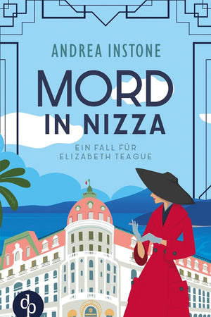 Mord in Nizza: Ein fall für Elizabeth Teague (German Edition)