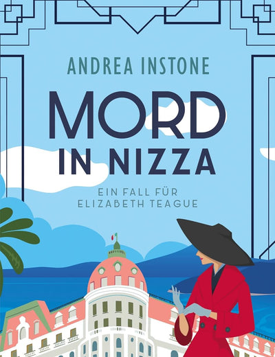 Mord in Nizza: Ein fall für Elizabeth Teague (German Edition)