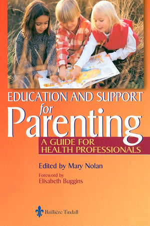Education for Parenting: A Guide for Health Professionals