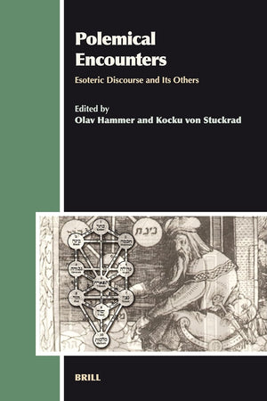 Polemical Encounters: Esoteric Discourse and Its Others