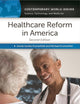 Healthcare Reform in America: A Reference Handbook (Contemporary World Issues)