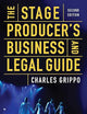 The Stage Producer's Business and Legal Guide (Second Edition)