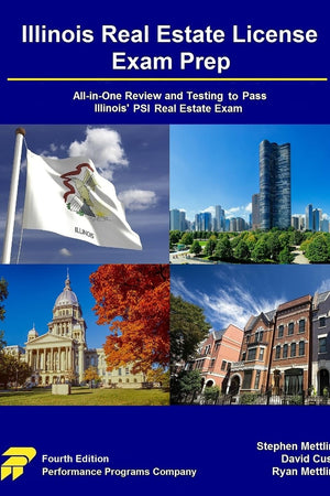 Illinois Real Estate License Exam Prep: All-in-One Review and Testing To Pass Illinois' PSI Real Estate Exam