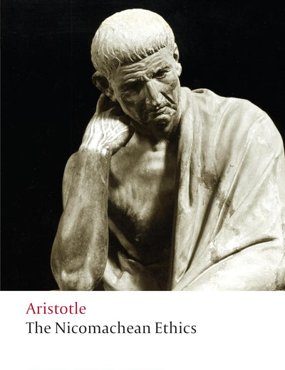 The Nicomachean Ethics (Oxford World's Classics)