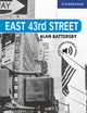 East 43rd Street Level 5 (Cambridge English Readers)