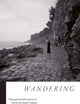 Wandering: Philosophical Performances of Racial and Sexual Freedom