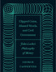 Clipped Coins, Abused Words, and Civil Government: John Locke’s Philosophy of Money
