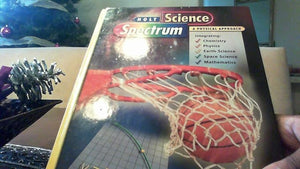 Holt Science Spectrum: A Physical Approach