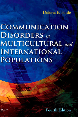 Communication Disorders in Multicultural and International Populations