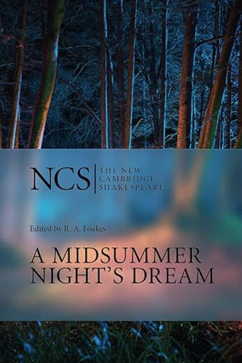A Midsummer Night's Dream (The New Cambridge Shakespeare)
