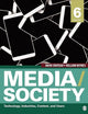 Media/Society: Technology, Industries, Content, and Users