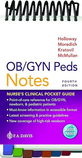 OB/GYN Peds Notes: Nurse's Clinical Pocket Guide