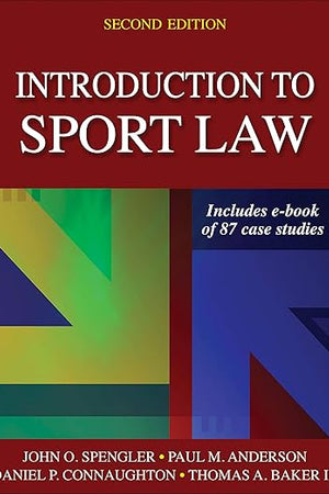Introduction to Sport Law With Case Studies in Sport Law