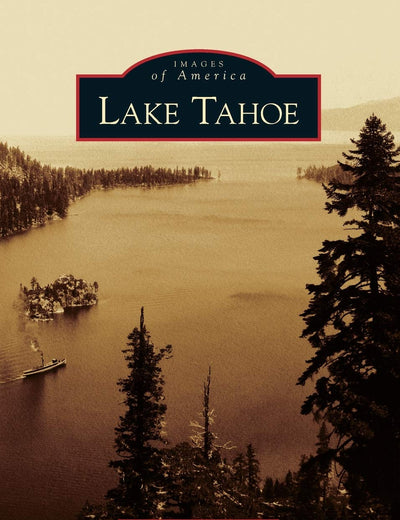 Lake Tahoe (NV) (Images of America)