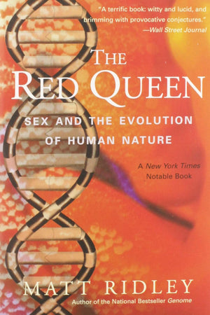 The Red Queen: Sex and the Evolution of Human Nature
