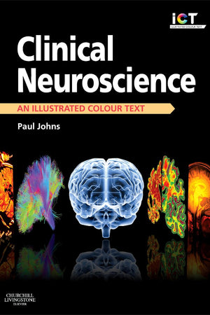Clinical Neuroscience: An Illustrated Colour Text