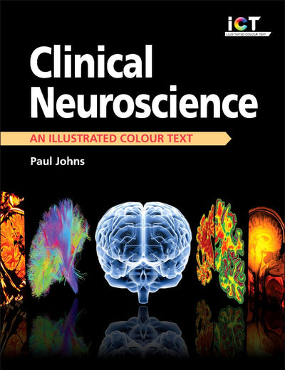 Clinical Neuroscience: An Illustrated Colour Text