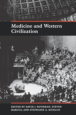 Medicine and Western Civilization