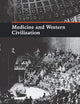 Medicine and Western Civilization
