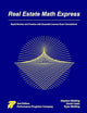 Real Estate Math Express: Rapid Review and Practice with Essential License Exam Calculations
