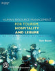 Human Resource Management for the Tourism, Hospitality And Leisure Industries: An International Perspective